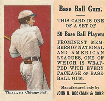 1909 Dockman & Sons Tinker, s.s. Chicago Nat'l. # Baseball Card