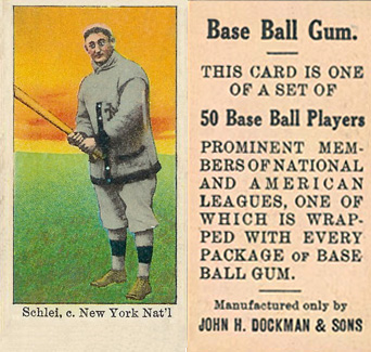1909 Dockman & Sons Schlei, c. New York Nat'l. # Baseball Card