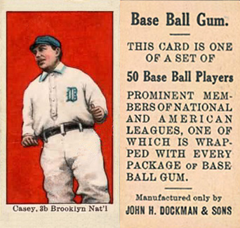 1909 Dockman & Sons Casey, 3b Brooklyn Nat'l # Baseball Card