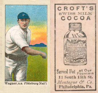 1909 Croft's Cocoa Wagner, s.s. Pittsburg Nat'l. # Baseball Card