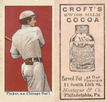 1909 Croft's Cocoa Tinker, s.s. Chicago Nat'l. # Baseball Card
