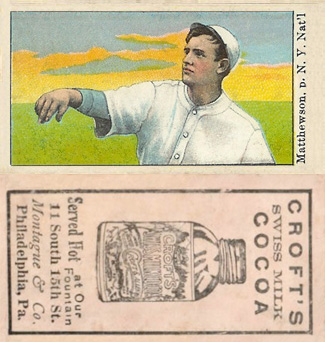 1909 Croft's Cocoa Matthewson, p. N. Y. Nat'l # Baseball Card