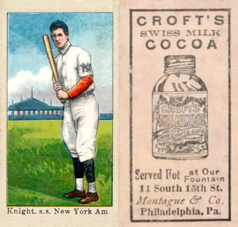1909 Croft's Cocoa Knight, s.s. New York, Amer. # Baseball Card