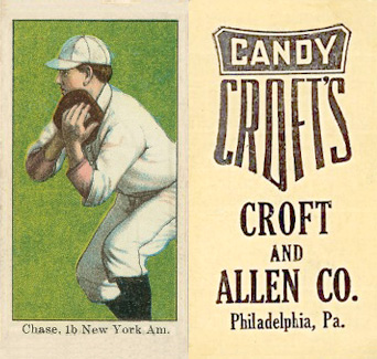 1909 Croft's Candy Chase, 1b. New York Am. # Baseball Card