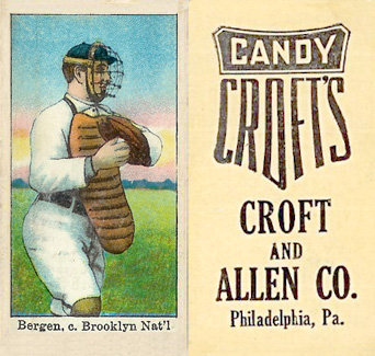 1909 Croft's Candy Bergen, c., Brooklyn Nat'l. # Baseball Card