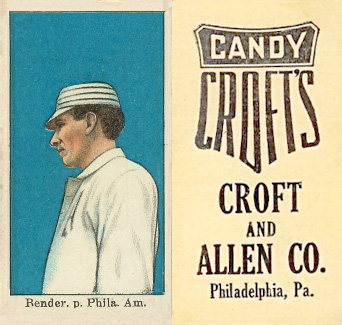 1909 Croft's Candy Bender, p. Phila. Amer. # Baseball Card