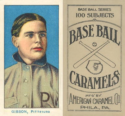 1910 American Caramel Pirates Gibson, Pittsburgh # Baseball Card