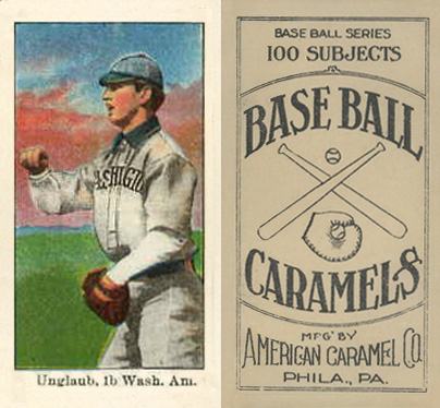 1909 E90-1 American Caramel Unglaub, 1b Wash. Amer. # Baseball Card
