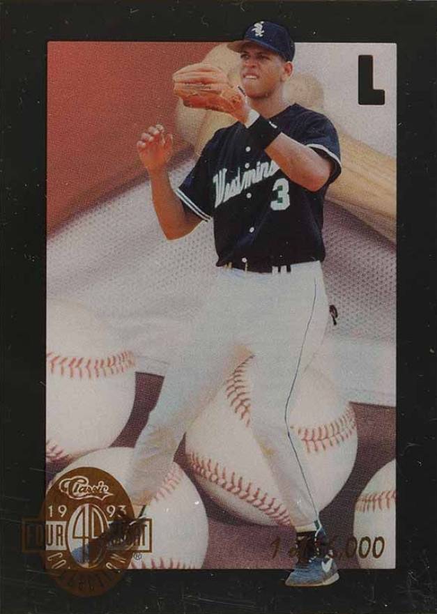 1993 Classic 4 Sport Acetates Alex Rodriguez # Baseball Card
