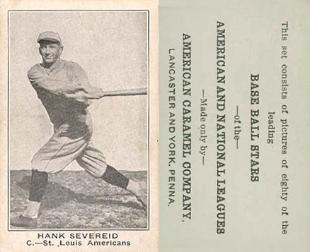 1921 American Caramel--Series of 80 Hank Severeid # Baseball Card