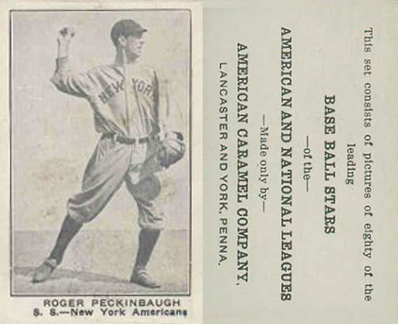 1921 American Caramel--Series of 80 Roger Peckinpaugh # Baseball Card