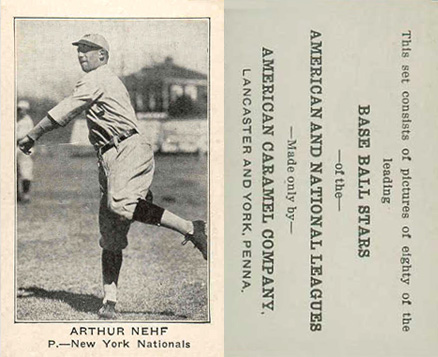 1921 American Caramel--Series of 80 Arthur Nehf # Baseball Card