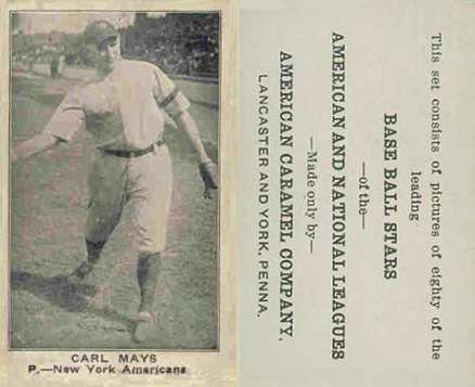 1921 American Caramel--Series of 80 Carl Mays # Baseball Card