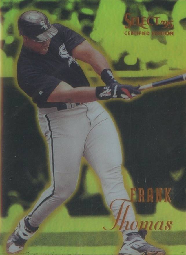 1995 Select Certified Frank Thomas #5 Baseball Card