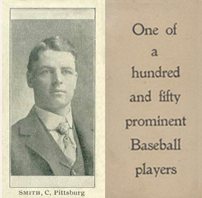 1903 Breisch-Williams (Type 1) !  Smith, C., Pittsburgh #133 Baseball Card