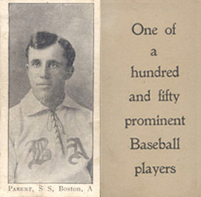 1903 Breisch-Williams (Type 1) !  Parent, S.S., Boston, A #114 Baseball Card