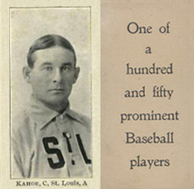 1903 Breisch-Williams (Type 1) !  Kahoe, C., St. Louis, A #79 Baseball Card