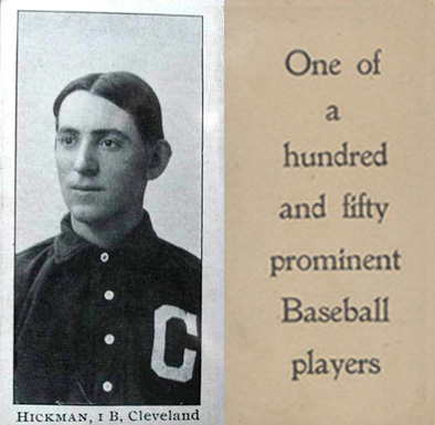 1903 Breisch-Williams (Type 1) !  Hickman, lB, Cleveland #72 Baseball Card