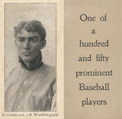 1903 Breisch-Williams (Type 1) !  Coughlan, 3B, Washington #25 Baseball Card