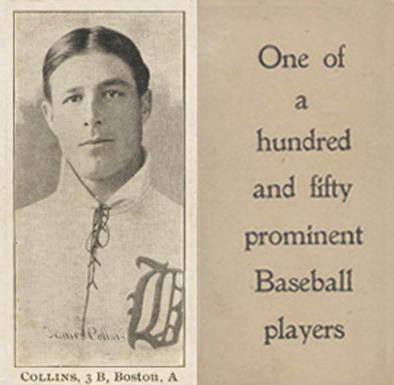 1903 Breisch-Williams (Type 1) Collins, 3B, Boston, A #22 Baseball Card