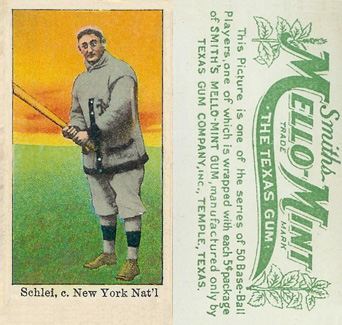 1910 Mello-Mint Schlei, c. New York Nat'l. # Baseball Card