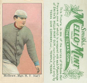 1910 Mello-Mint McGraw, Mgr. N. Y. Nat'l # Baseball Card