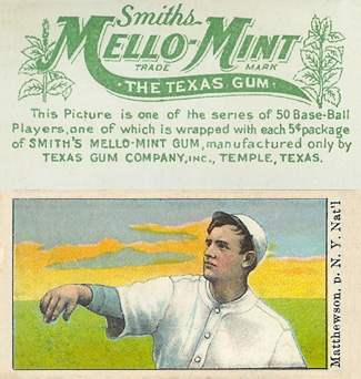 1910 Mello-Mint Matthewson, p. N. Y. Nat'l # Baseball Card