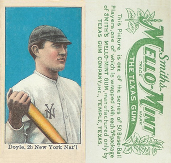 1910 Mello-Mint Doyle,2b New York Nat'l # Baseball Card