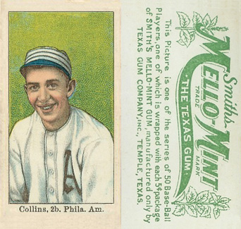 1910 Mello-Mint Collins, 2b. Phila. Am. # Baseball Card