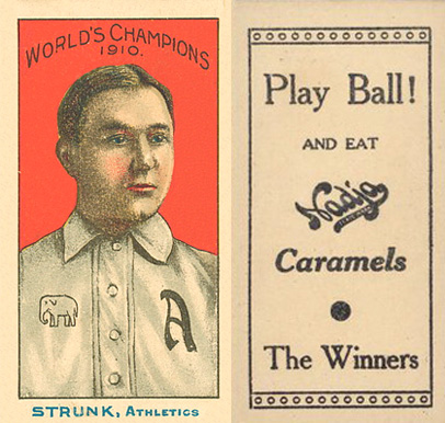 1910 Nadja Philadelphia Athletics Strunk, Athletics # Baseball Card