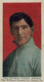 1910 Williams Caramel Ira Thomas, Catcher, Athletics # Baseball Card