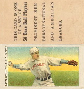 1909 Anonymous "Set of 50" Seigel, r.f. Cincinnati, Nat'l. # Baseball Card