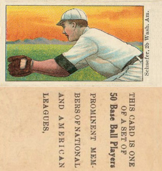 1909 Anonymous "Set of 50" Schaefer, 2b. Wash. Am. # Baseball Card