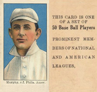 1909 Anonymous "Set of 50" Murphy, r.f. Phila. Amer. # Baseball Card