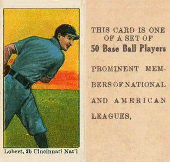 1909 Anonymous "Set of 50" Lobert, 3b Cincinnati, Nat'l. # Baseball Card