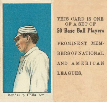 1909 Anonymous "Set of 50" Bender, p. Phila. Amer. # Baseball Card