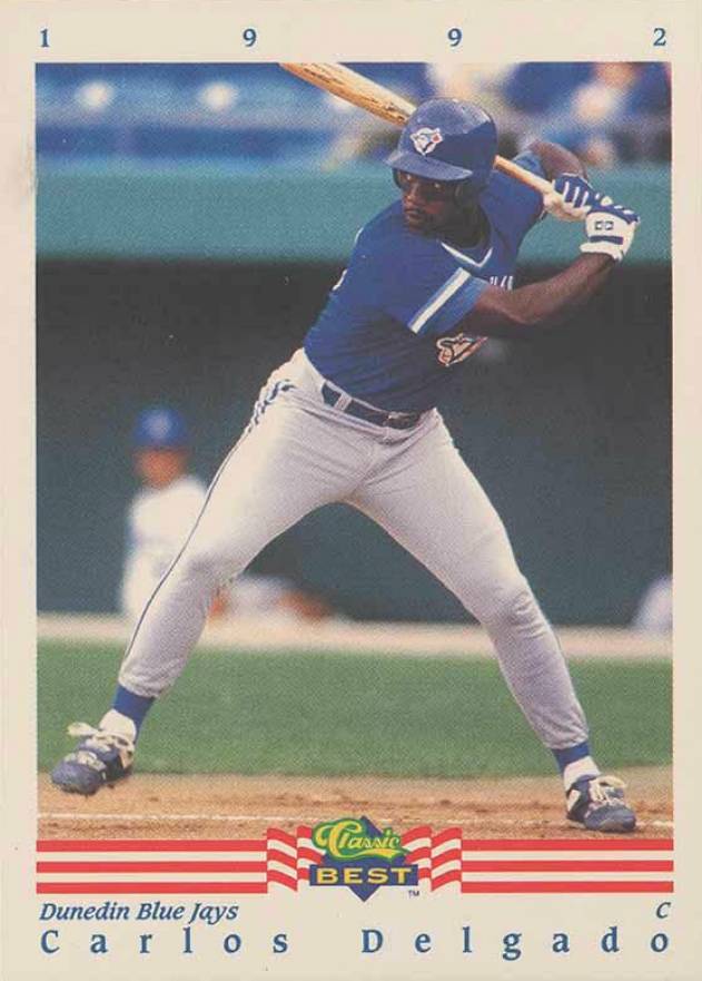 1992 Classic Best Carlos Delgado #90 Baseball Card