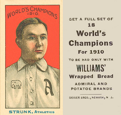 1911 Williams Baking Strunk, Athletics # Baseball Card