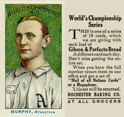 1911 Rochester Baking Murphy, Athletics # Baseball Card
