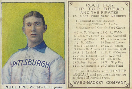 1910 Tip Top Bread Deacon Phillippe # Baseball Card