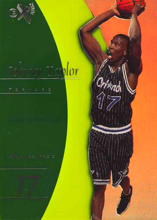 1997 Skybox E-X2001 Johnny Taylor #67 Basketball Card