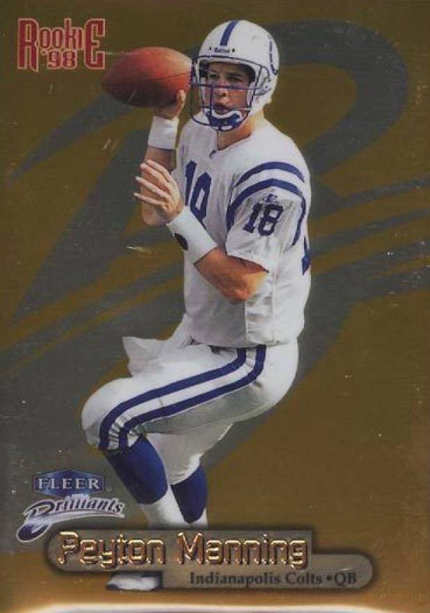 1998 Fleer Brilliants Peyton Manning #120G Football Card