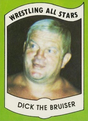 1982 Wrestling All Stars Series A Dick The Bruiser #33 Other Sports Card