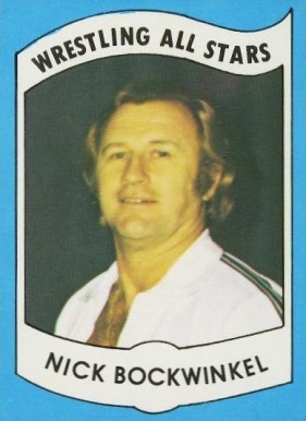1982 Wrestling All Stars Series A Nick Bockwinkel #11 Other Sports Card