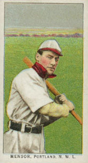 1911 Obak Red Back Mensor, Portland, N.W.L. # Baseball Card