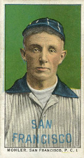 1911 Obak Red Back Mohler, San Francisco, P.C.L. # Baseball Card