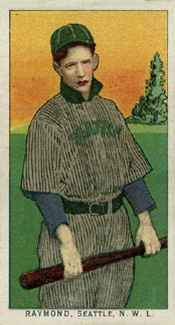 1911 Obak Red Back Raymond, Seattle, N.W.L. # Baseball Card