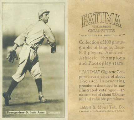 1914 Fatima Player Cards George Baumgardner # Baseball Card