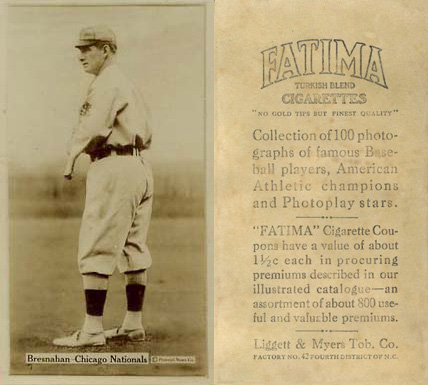 1914 Fatima Player Cards Roger Bresnahan # Baseball Card