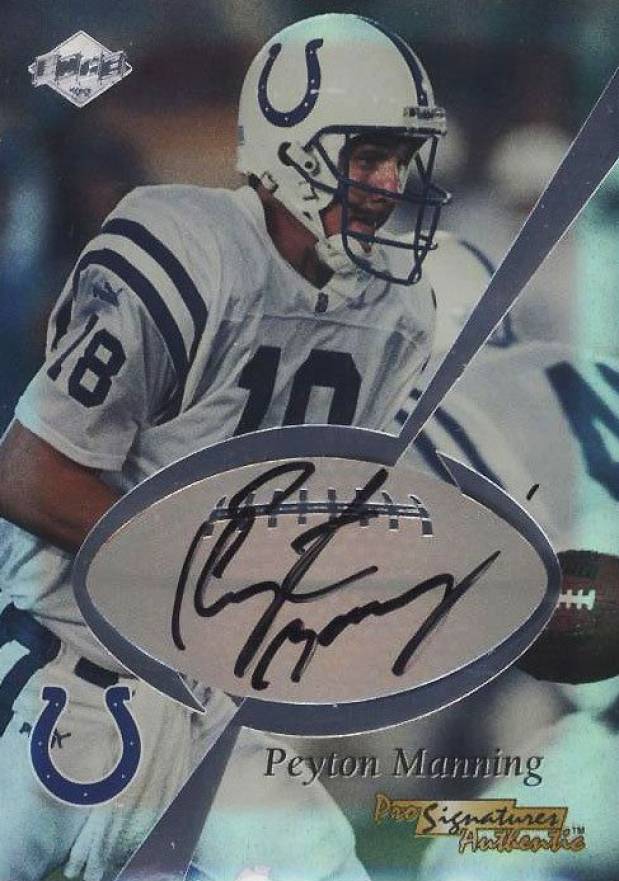 1999 Collector's Edge Masters Prosign Autograph Peyton Manning # Football Card